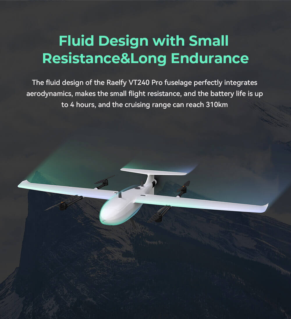 Raefly VT240 Pro UAV Feature: Fluid Design with small Resistance & Long Endurance